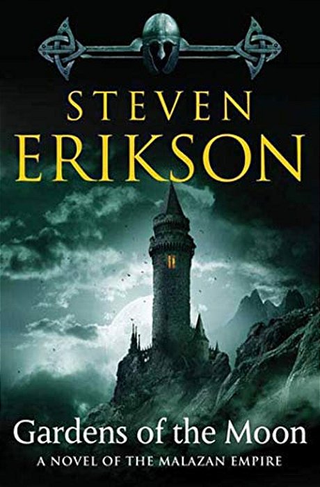 Gardens Of The Moon: Book One Of The Malazan Book Of The Fallen-..