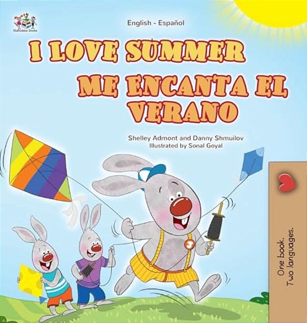 I Love Summer (English Spanish Bilingual Children's Book)-..