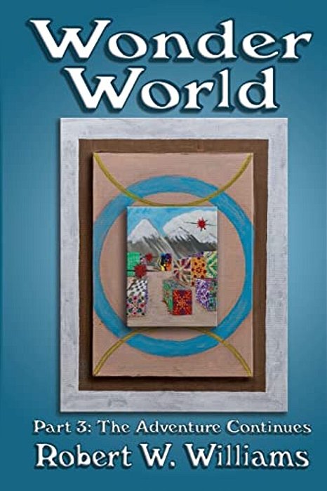 Wonder World 3: The Adventure Continues-..