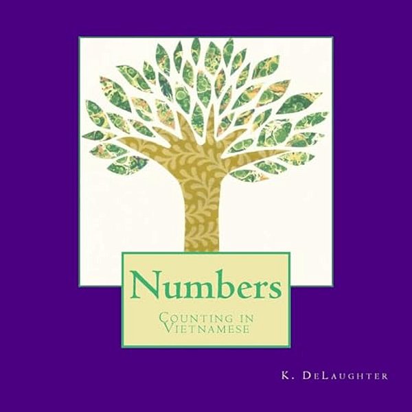 Numbers: Counting In Vietnamese-..