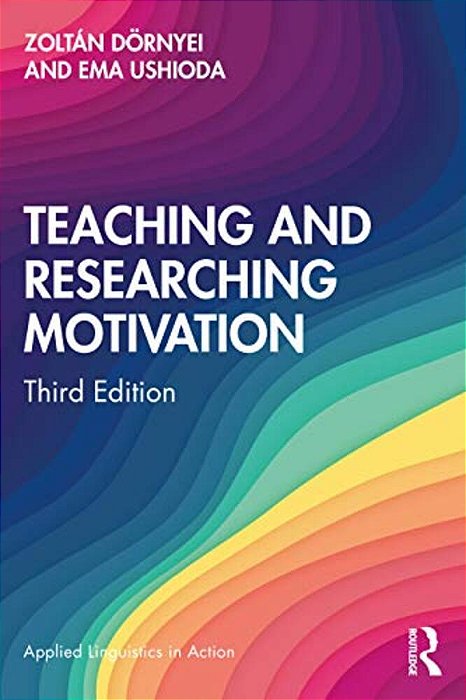 Teaching And Researching Motivation-..