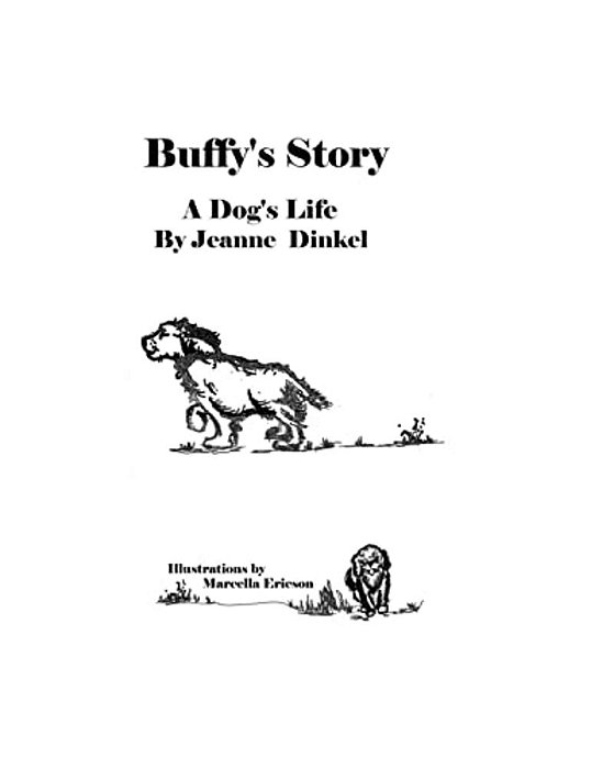 Buffy's Story: A Dog's Life-..