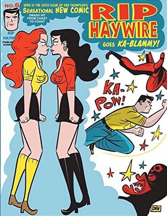 Rip Haywire: Goes Ka-Blammy!-..