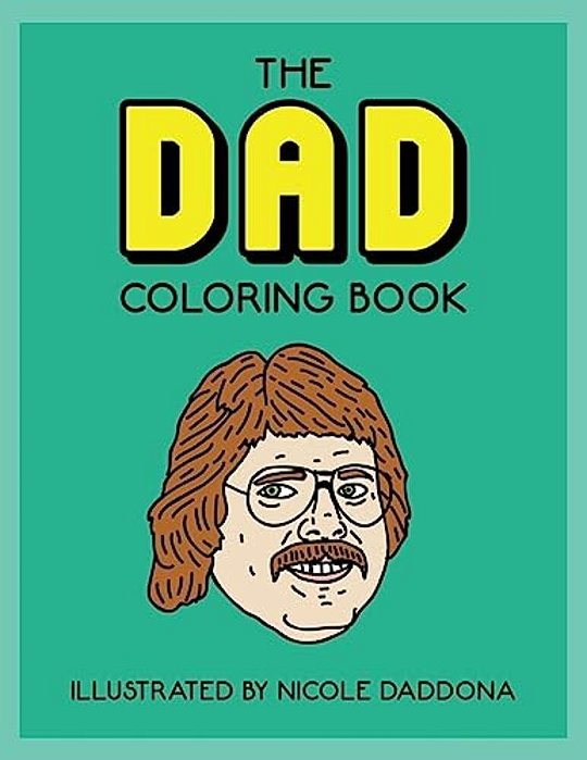 The Dad Coloring Book-..