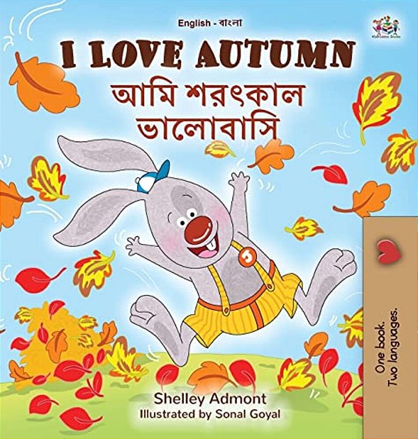 I Love Autumn (English Bengali Bilingual Children's Book)-..