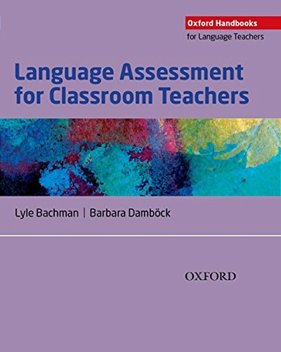 Language Assessment For Teachers-..