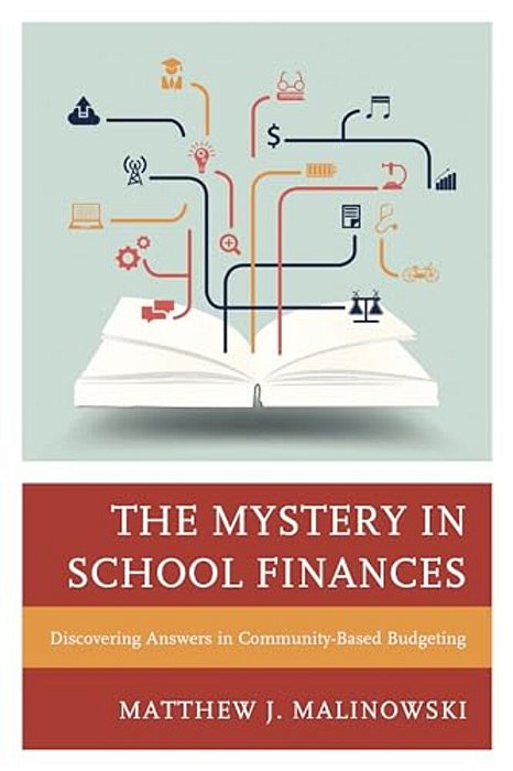 Mystery In School Finances: Discovering Answers In Community-Based Budgeting-..
