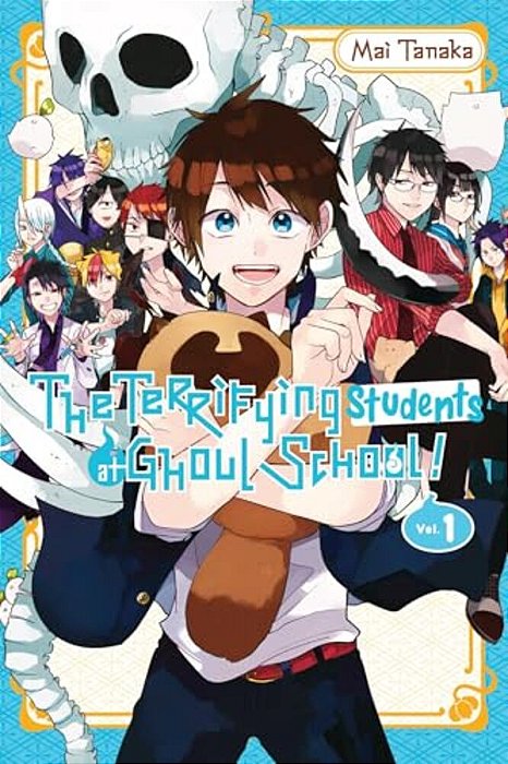 The Terrifying Students At Ghoul School!, Vol. 1-..