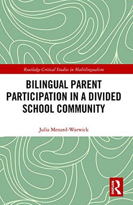 Bilingual Parent Participation In A Divided School Community-..