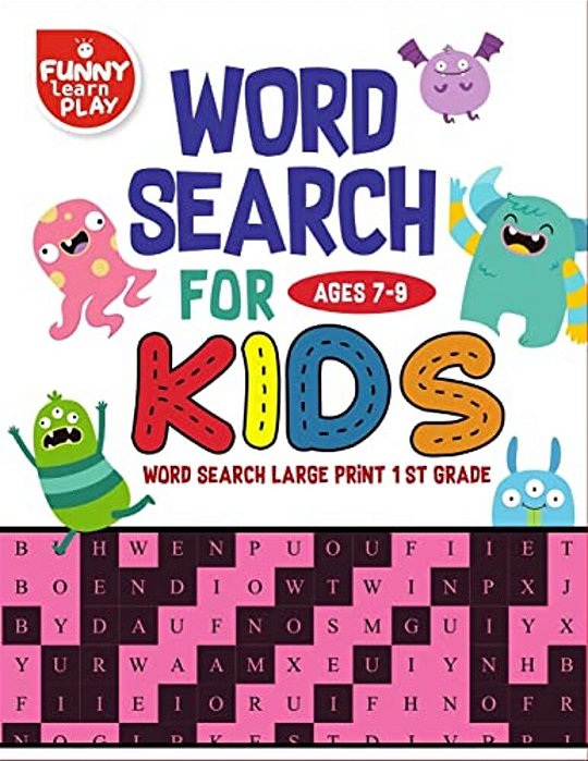 Word Search For Ages 7-9 Kids: Word Search For Kids Ages 7-9 Activity Book For Education & Learning-..