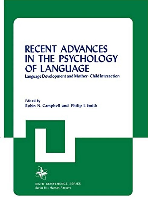 Recent Advances In The Psychology Of Language-..