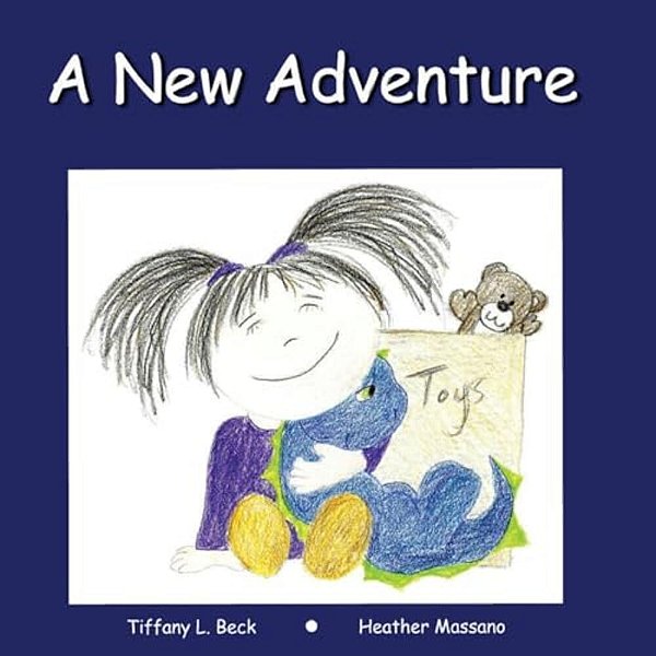 A New Adventure: This Comforting Heartfelt Rhyming Story Helps Your Little Ones Get Ready For Something New; No Matter How Big Or Littl-..