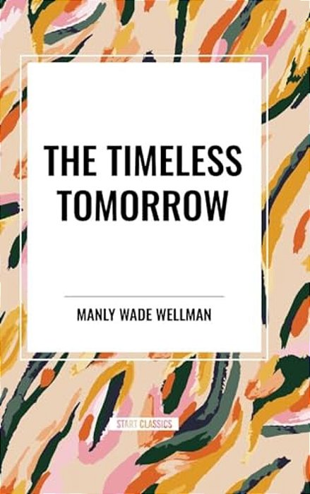 Timeless Tomorrow-..