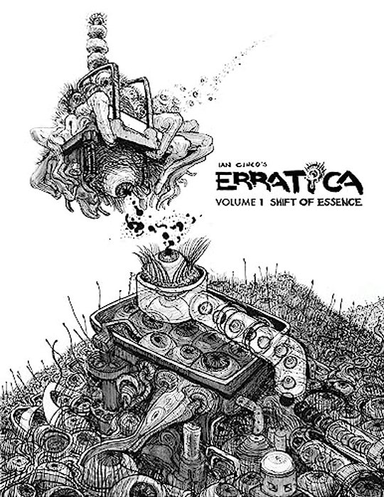 Ian Cinco's Erratica: Volume 1 Shift Of Essence-..
