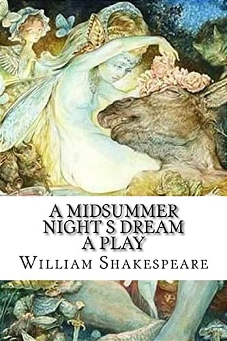 A Midsummer Night S Dream A Play-..