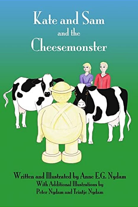 Kate And Sam And The Cheesemonster-..