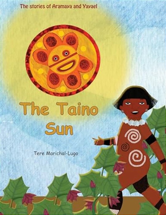 The Taino Sun-..