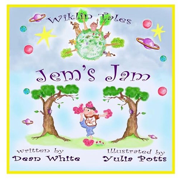 Wiklin Tales: Jem's Jam-..
