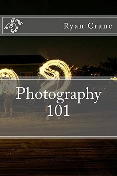 Photography 101-..