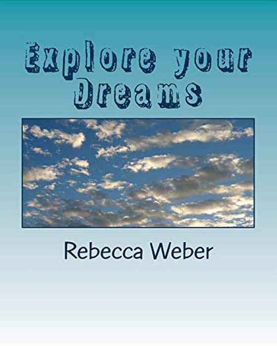 Explore Your Dreams-..
