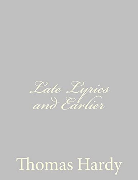 Late Lyrics And Earlier-..