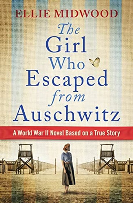 The Girl Who Escaped From Auschwitz-..