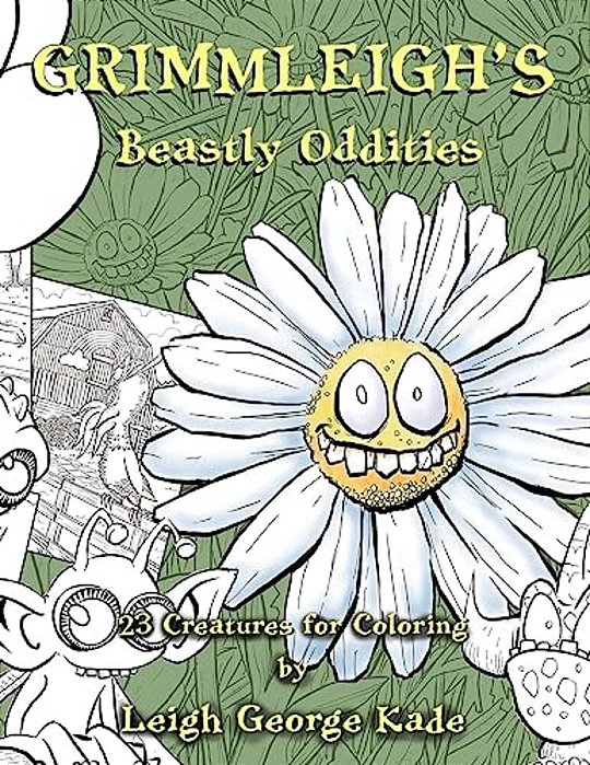 Grimmleigh's Beastly Oddities: 23 Creatures For Coloring-..