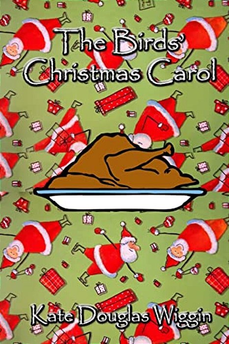 The Birds' Christmas Carol-..
