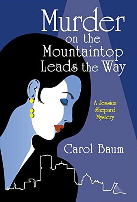 Murder On The Mountaintop Leads The Way-..