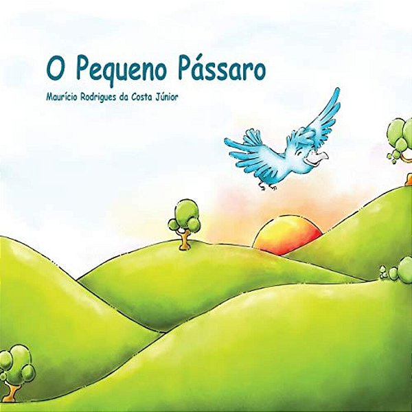 O Pequeno Pássaro-..