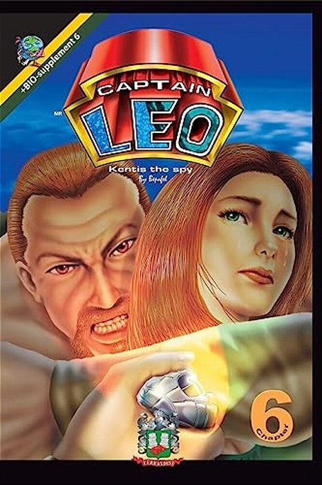 Captain Leo. Chapter 6-Kentis The Spy: +Bio-Supplement 6-..
