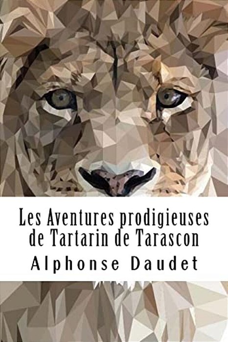Les Aventures Prodigieuses De Tartarin De Tarascon-..