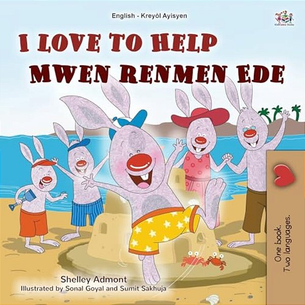 I Love To Help (English Haitian Creole Bilingual Children's Book)-..