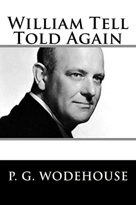 William Tell Told Again-..