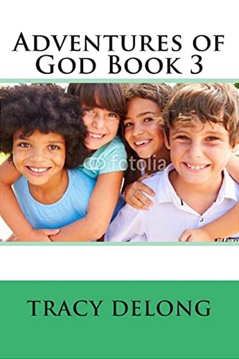 Adventures Of God Book 3: Book 3-..