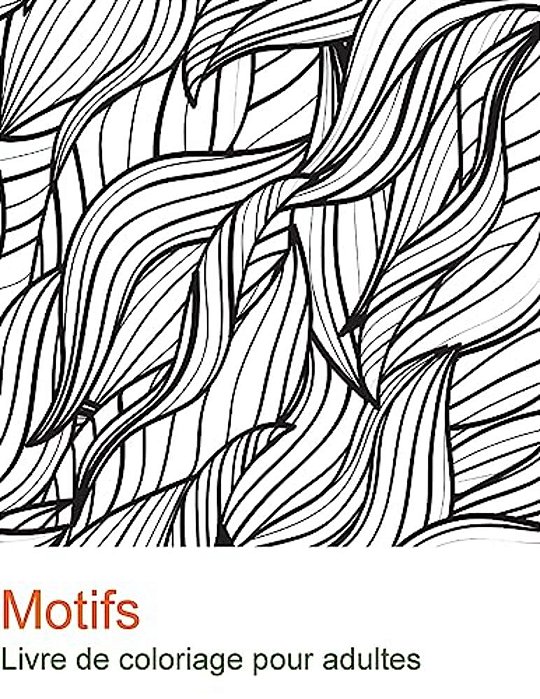 Motifs: Livre De Coloriage Pour Adultes. 50 Motifs Pour Se Relaxer. -..