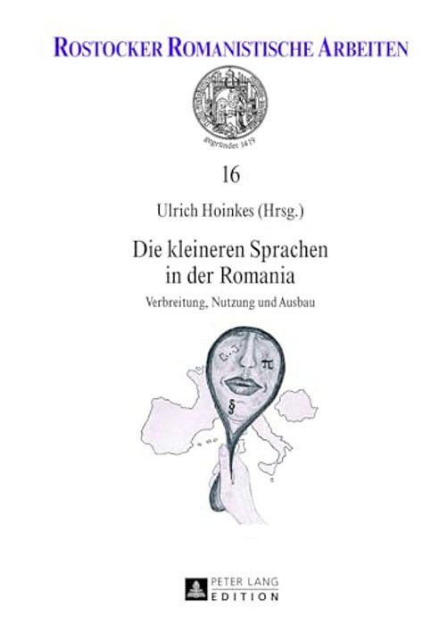 Die Kleineren Sprachen In Der Romania: Verbreitung, Nutzung Und Ausbau-..