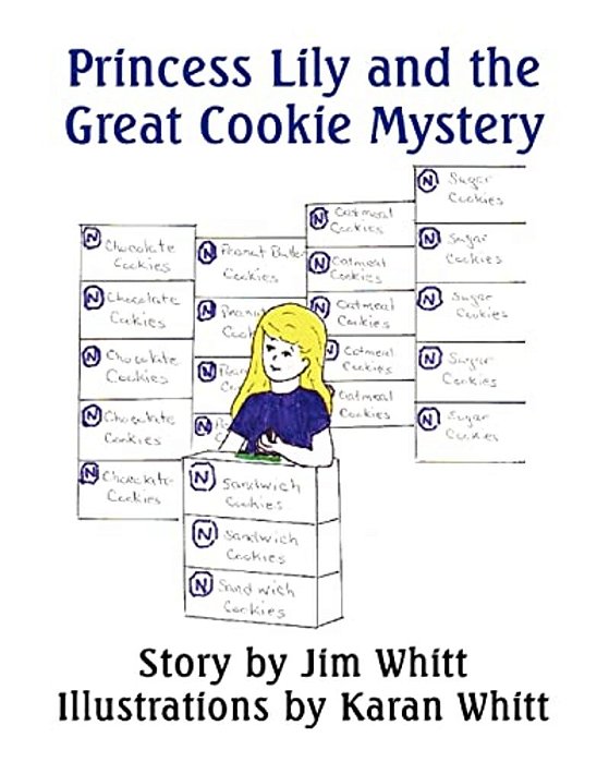 Princess Lily And The Great Cookie Mystery-..