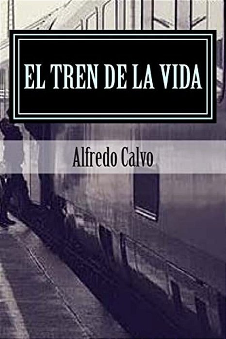 El Tren De La Vida: Amores Prohibidos-..