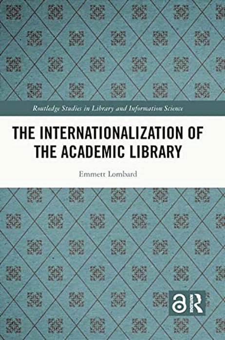 The Internationalization Of The Academic Library-..