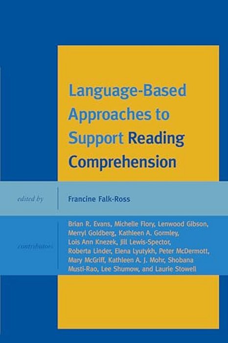Language-Based Approaches To Support Reading Comprehension-..
