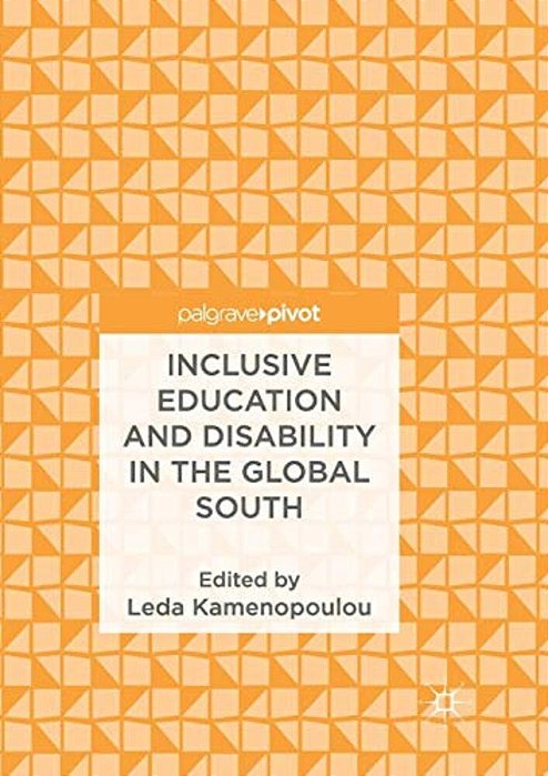 Inclusive Education And Disability In The Global South-..