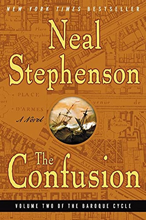 The Confusion: Volume Two Of The Baroque Cycle-..