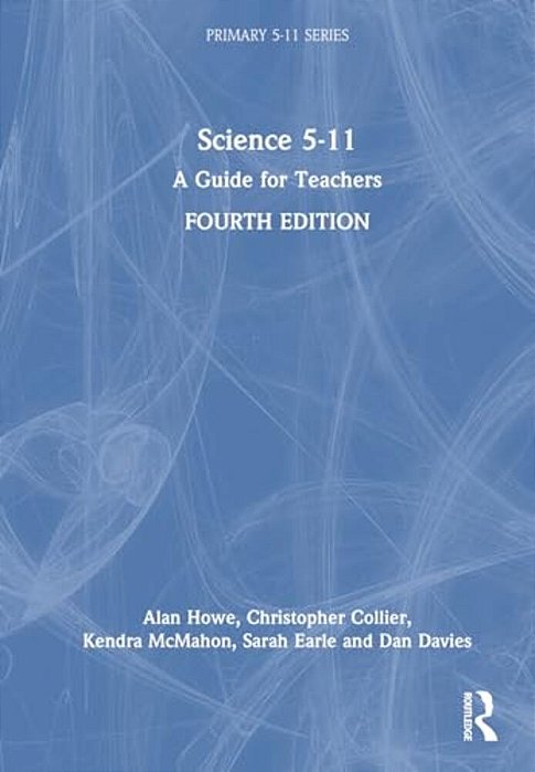 Science 5-11: A Guide For Teachers-..