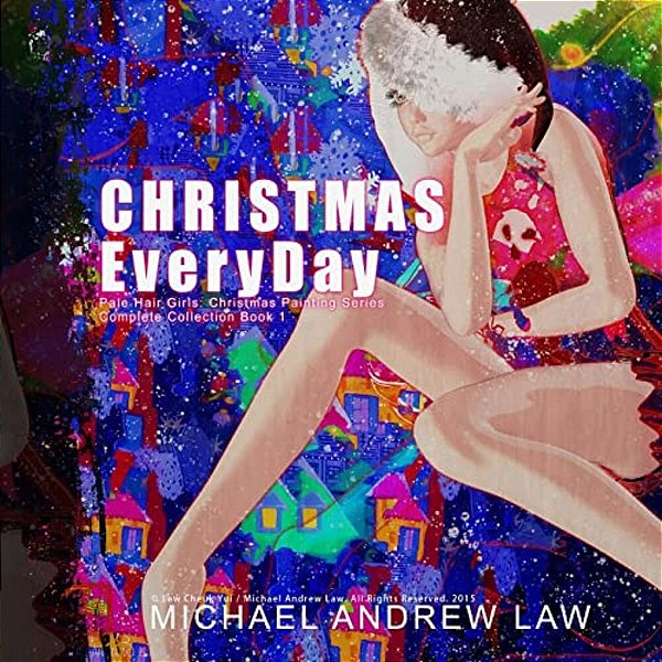 Christmas Everyday Book 1: Pale Hair Girls Christmas Series-..
