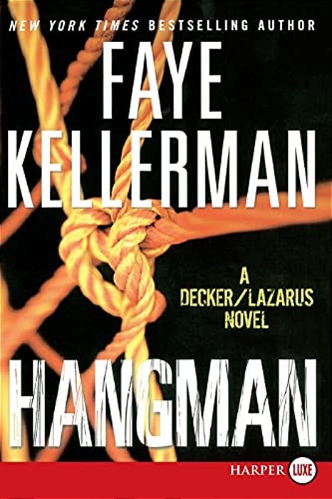Hangman: A Decker/Lazarus Novel-..
