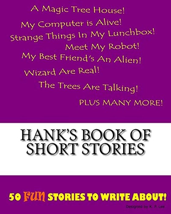 Hank's Book Of Short Stories-..