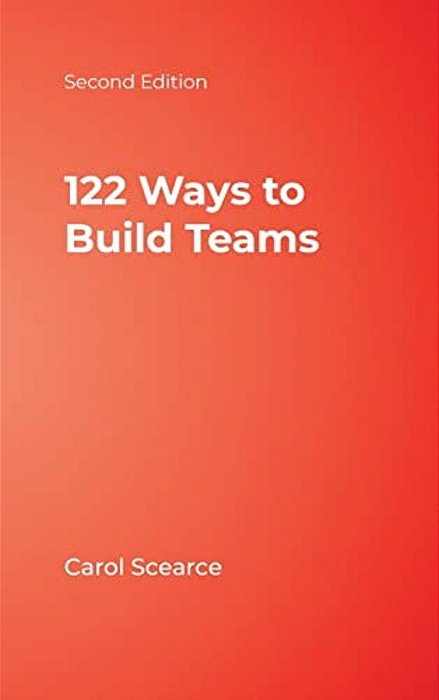 122 Ways To Build Teams-..