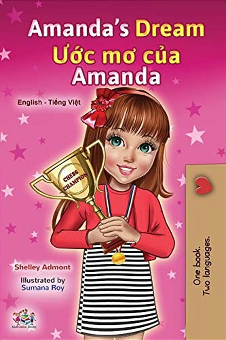 Amanda's Dream (English Vietnamese Bilingual Book For Kids)-..