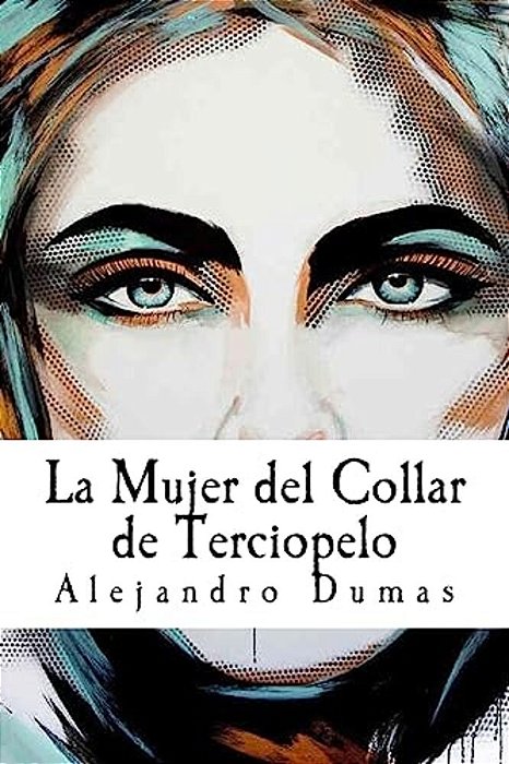 La Mujer Del Collar De Terciopelo (Spanish Edition)-..